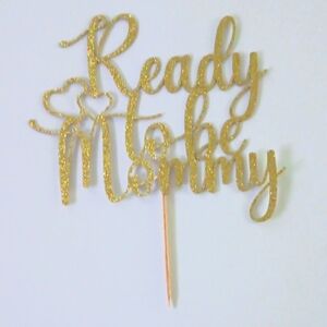 Gold 'Ready to be Mommy' Cake Topper